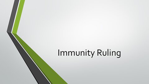 Immunity Ruling