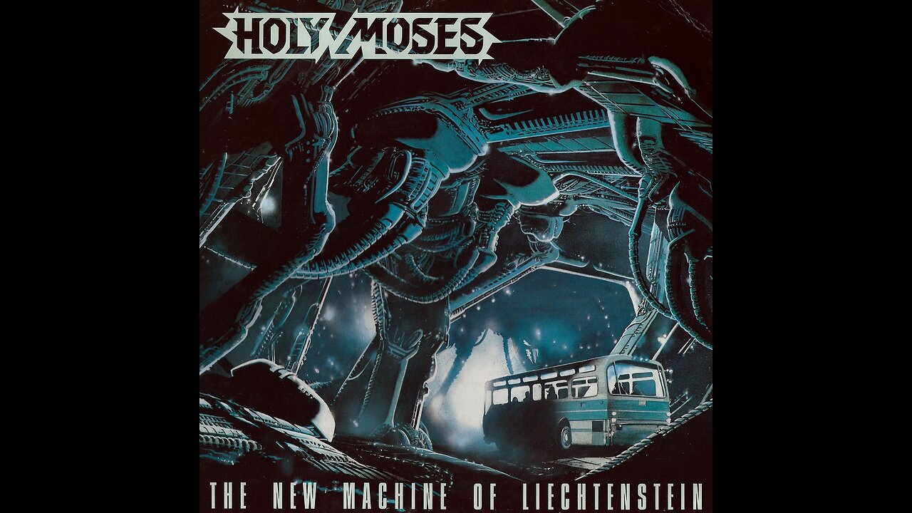 Holy Moses - The New Machine Of Liechtenstein