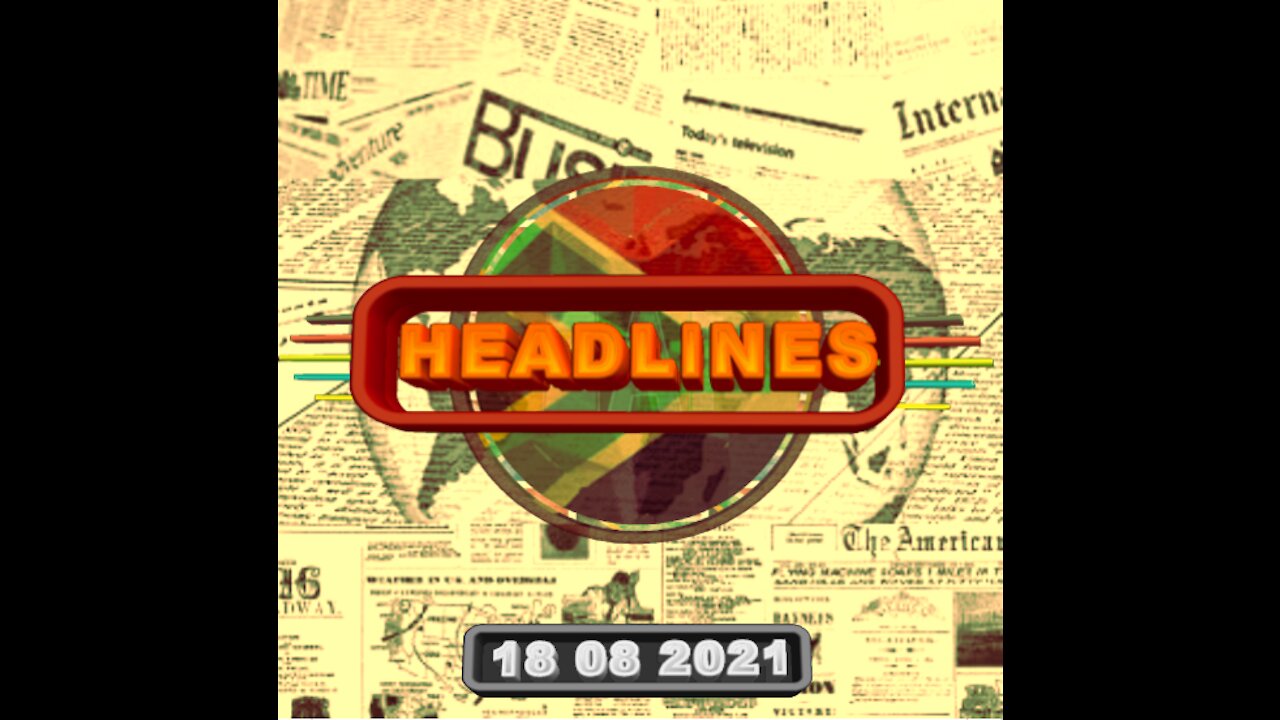 ZAP Headlines - 18082021