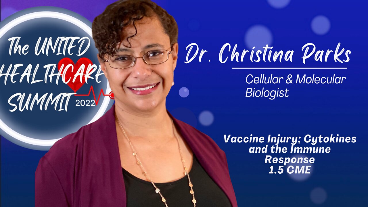 The Pediatric Vaccine Schedule; Dr. Christina Parks, PhD At The United For Healthcare Summit 2022