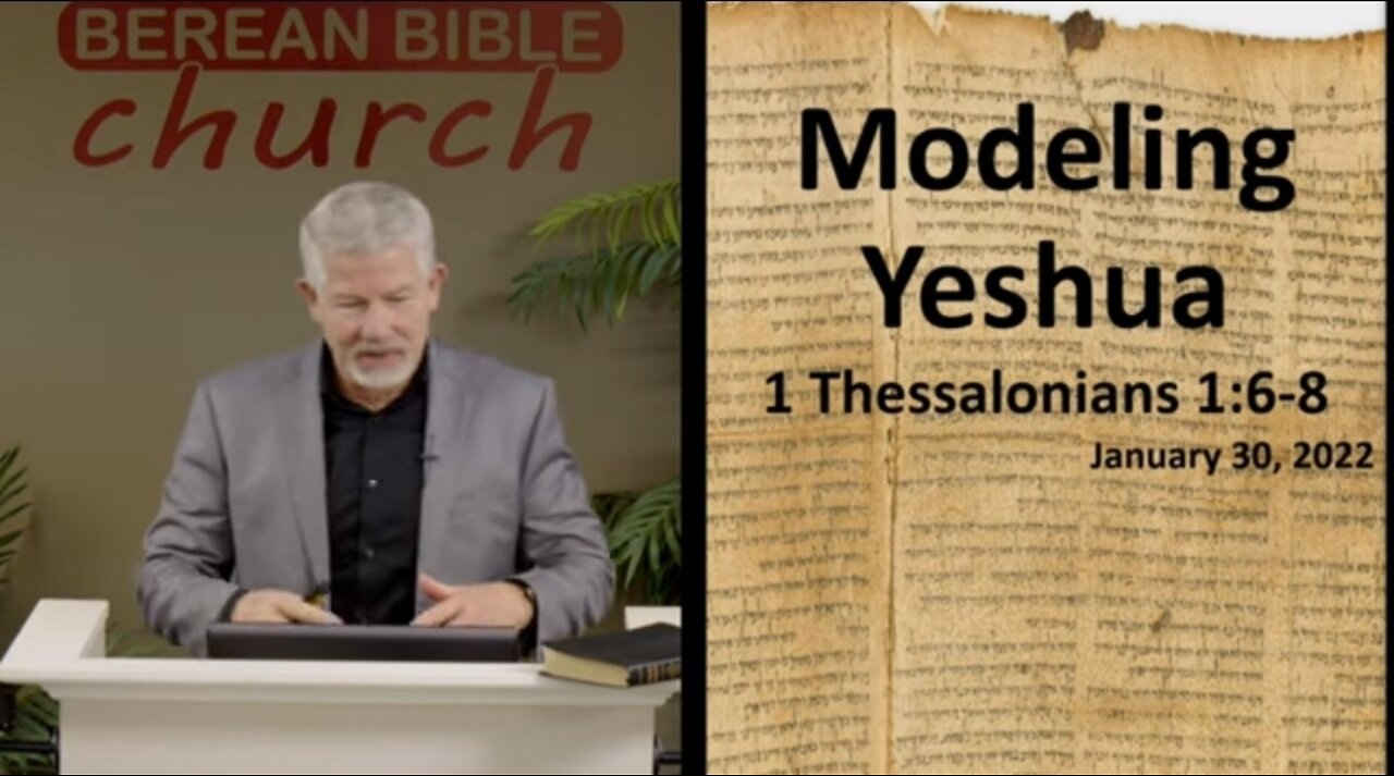 Modeling Yeshua (1 Thessalonians 1:6-8)