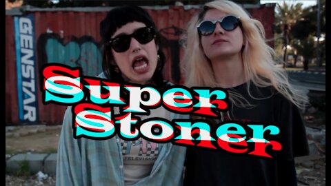 Super Stoner- Ep.1 (by Rafi Perach)