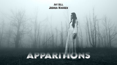 Art Bell and Joshua P Warren - Apparitions