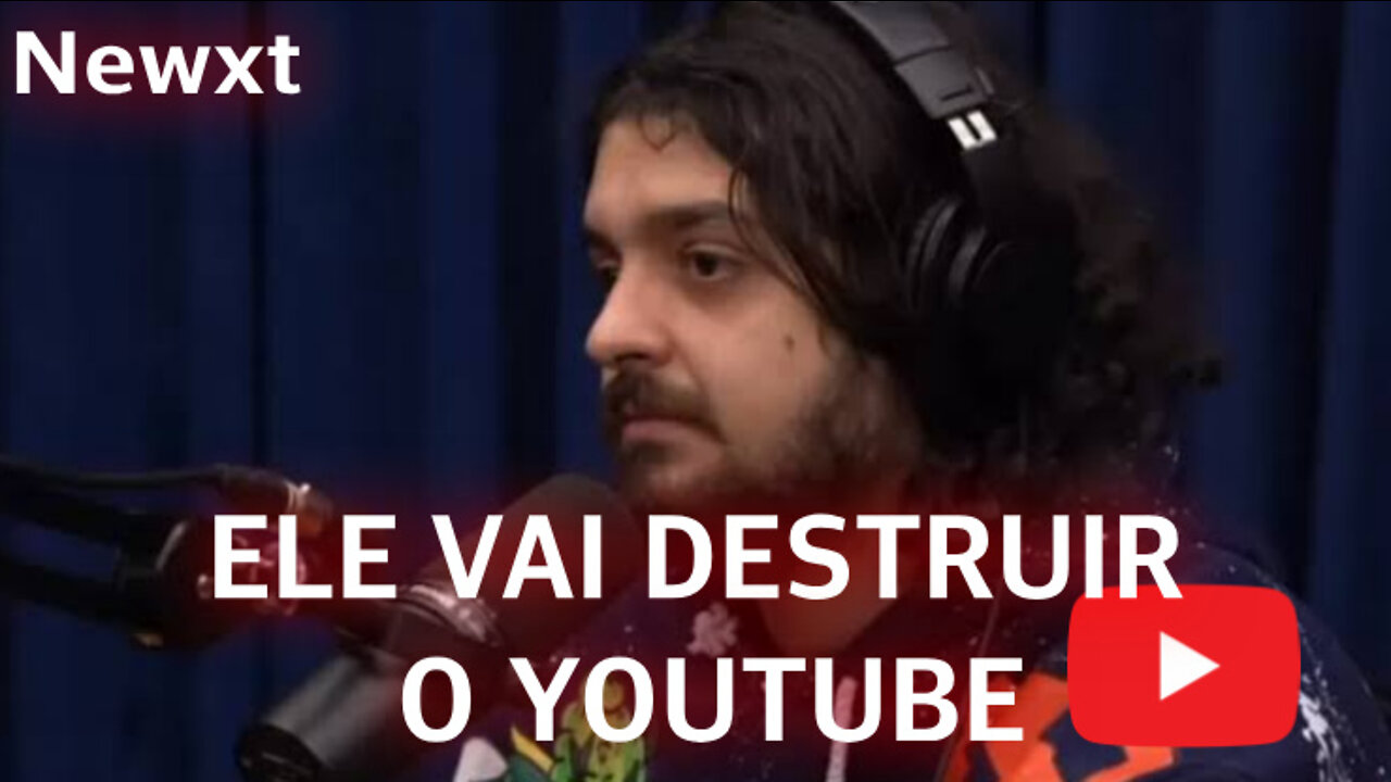 O Monark vai destruir o YouTube |newxt Talks