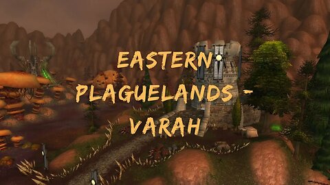 Kal's Hunting Logs 245 - Eastern Plaguelands - Varah