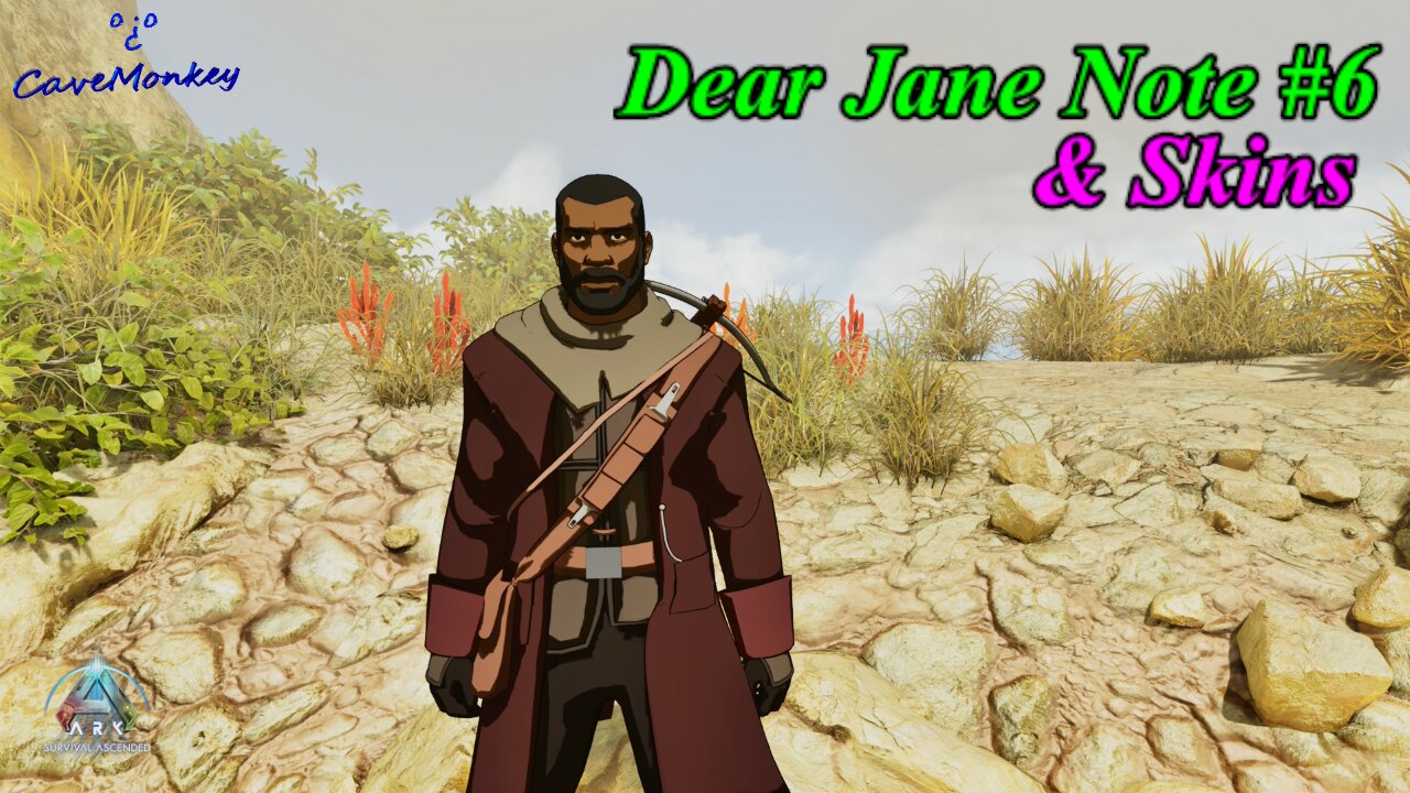 ARK: Survival Ascended - Dear Jane Note #6 & Skins