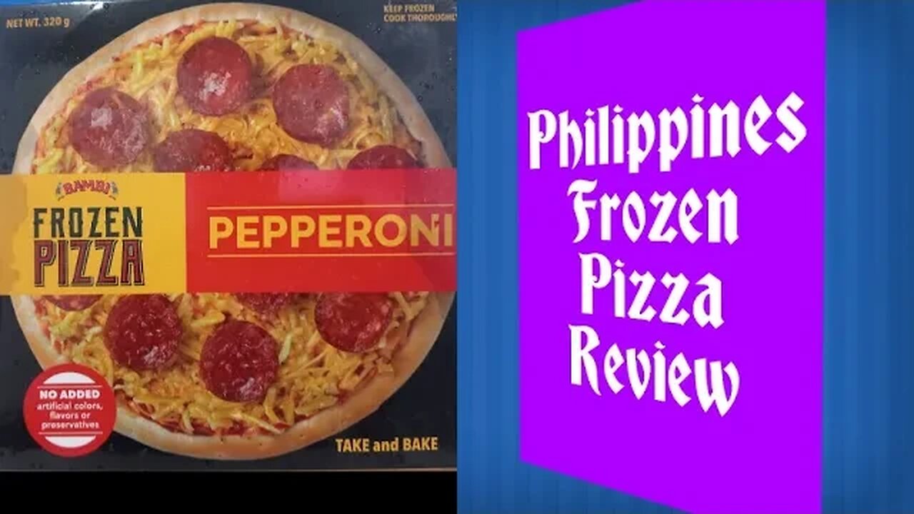 PHILIPPINES-FROZEN PIZZA REVIEW: Bambi Pepperoni Pizza