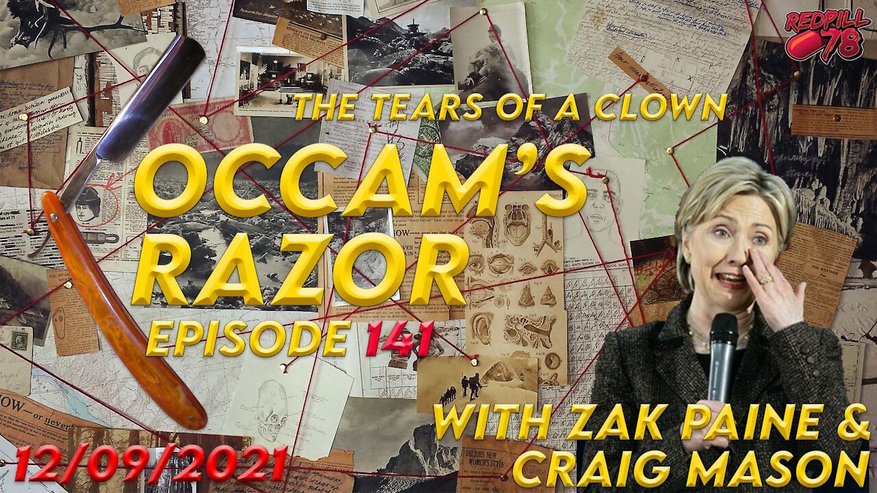 Occam’s Razor Ep. 141 with Zak Paine & Craig Mason - The Tears of a Clown