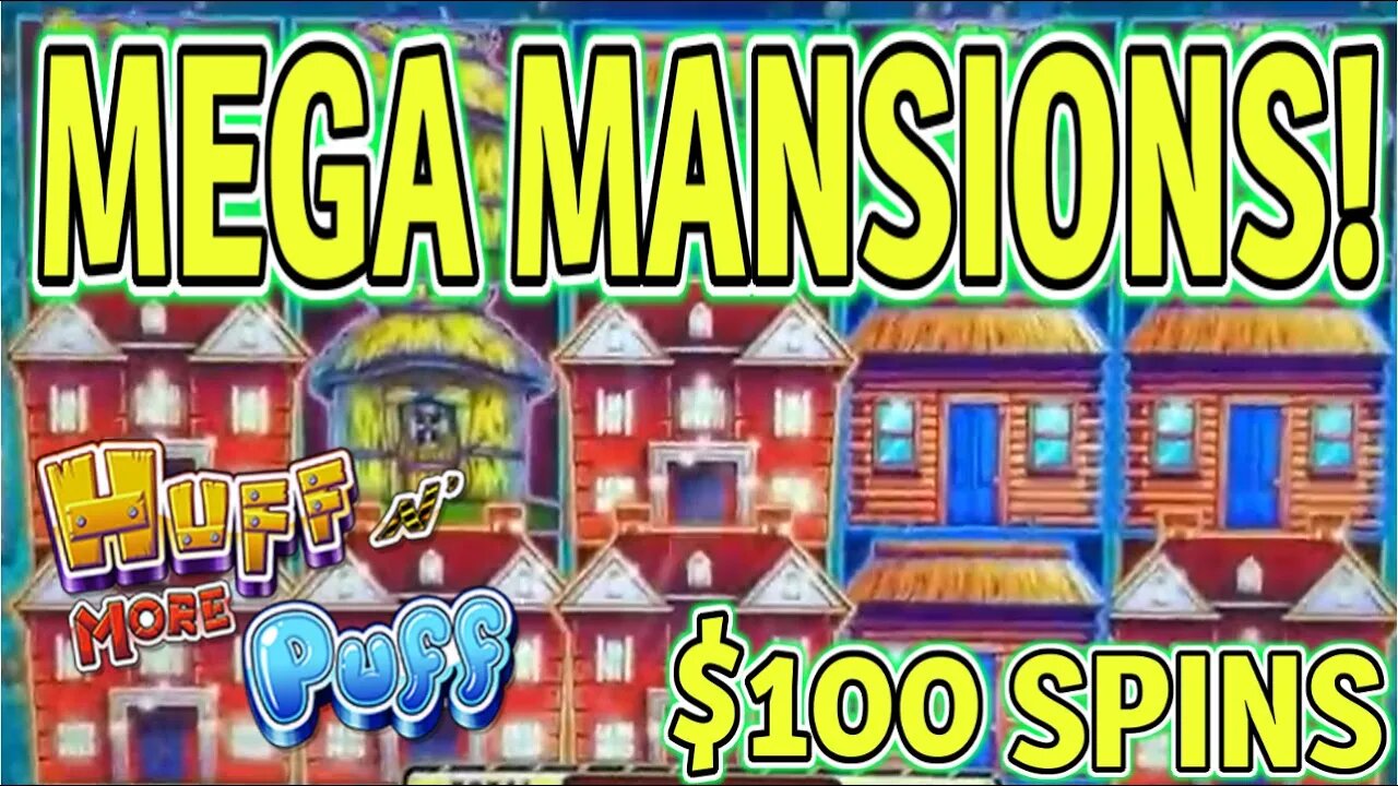 MANSIONS EVERYWHERE!!! ✳ MASSIVE HIGH LIMIT HUFF N MORE PUFF JACKPOT!