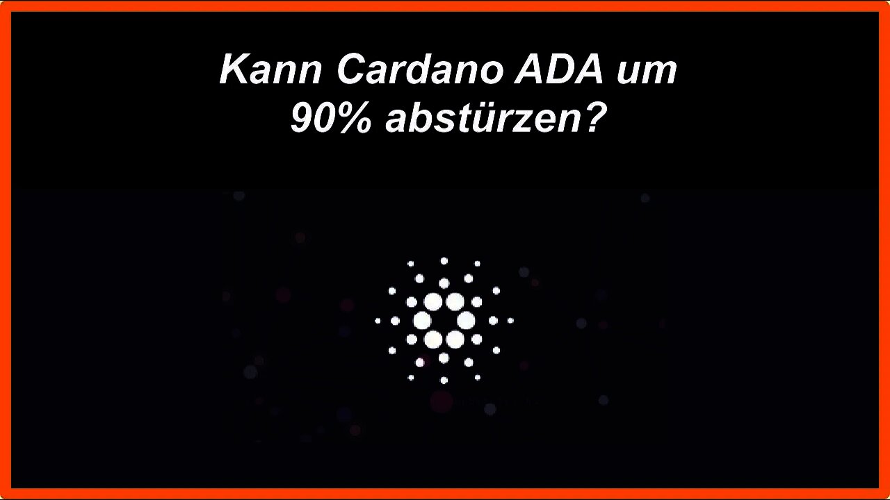 Könnte Cardano ADA um 90 Prozent abstürzen