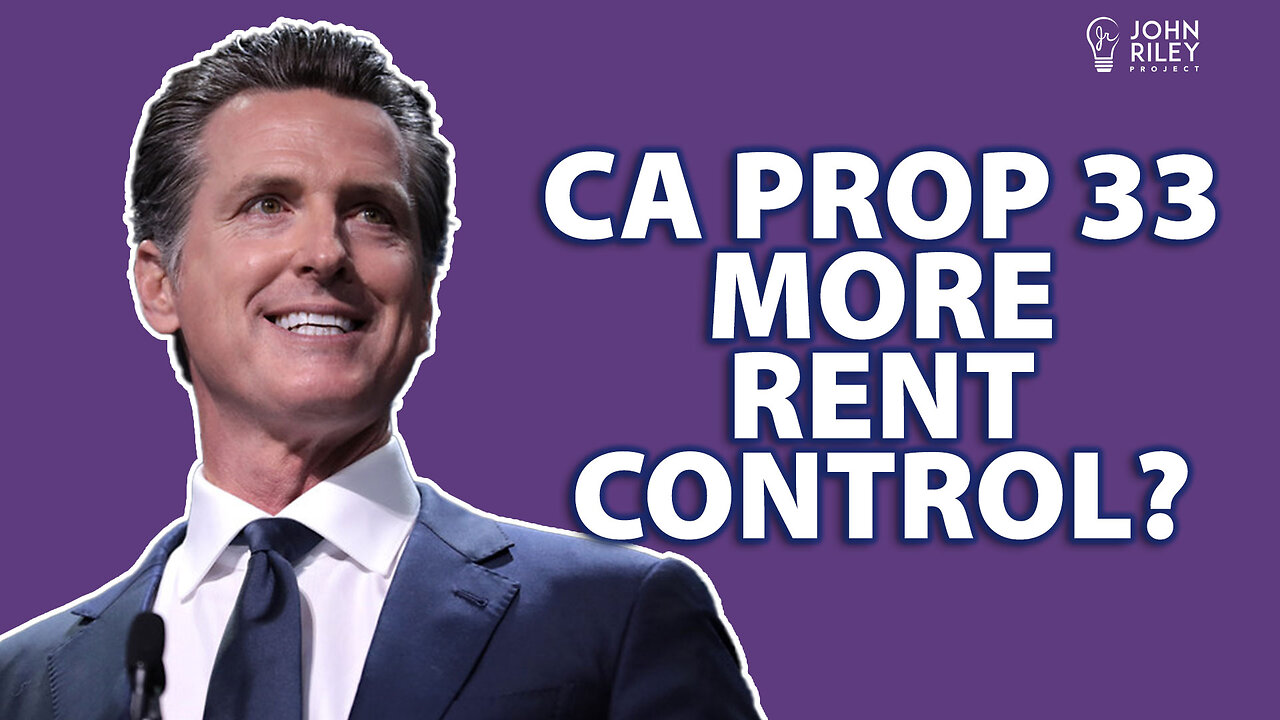 CA Prop 33 Rent Control - Should government set caps on rent? Or is Rent Control a proven failure?