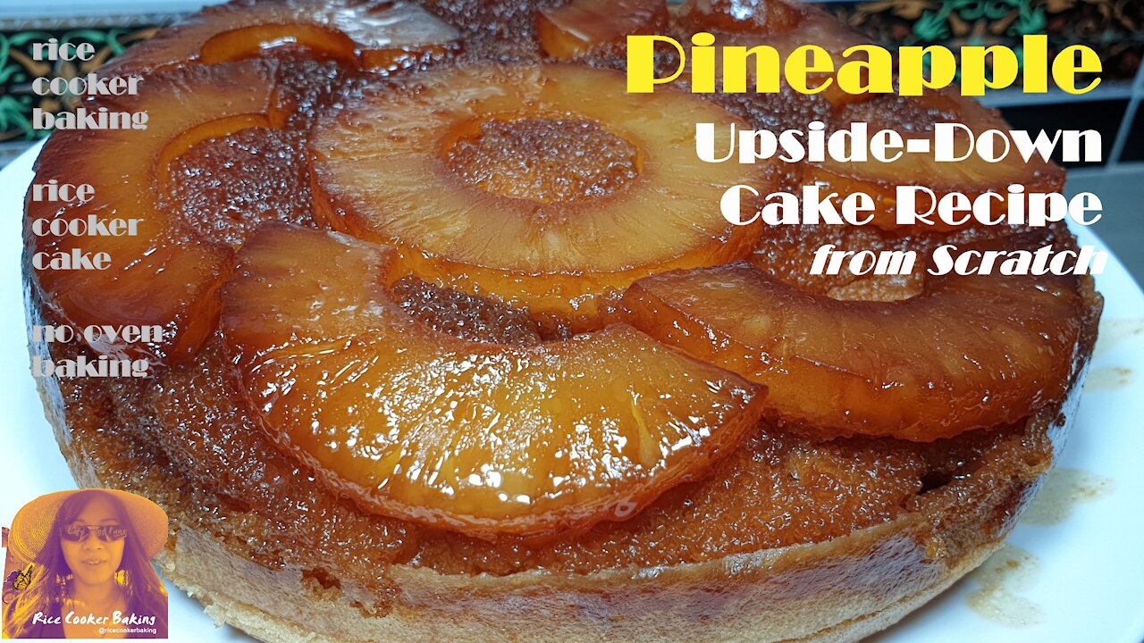 Pineapple Upside Down Cake Recipe from Scratch | EASY RICE COOKER CAKE RECIPES