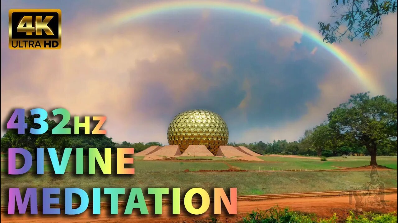 🧘‍♀️432hz Matrimandir Meditation | Love For All Beings | AHIMSA