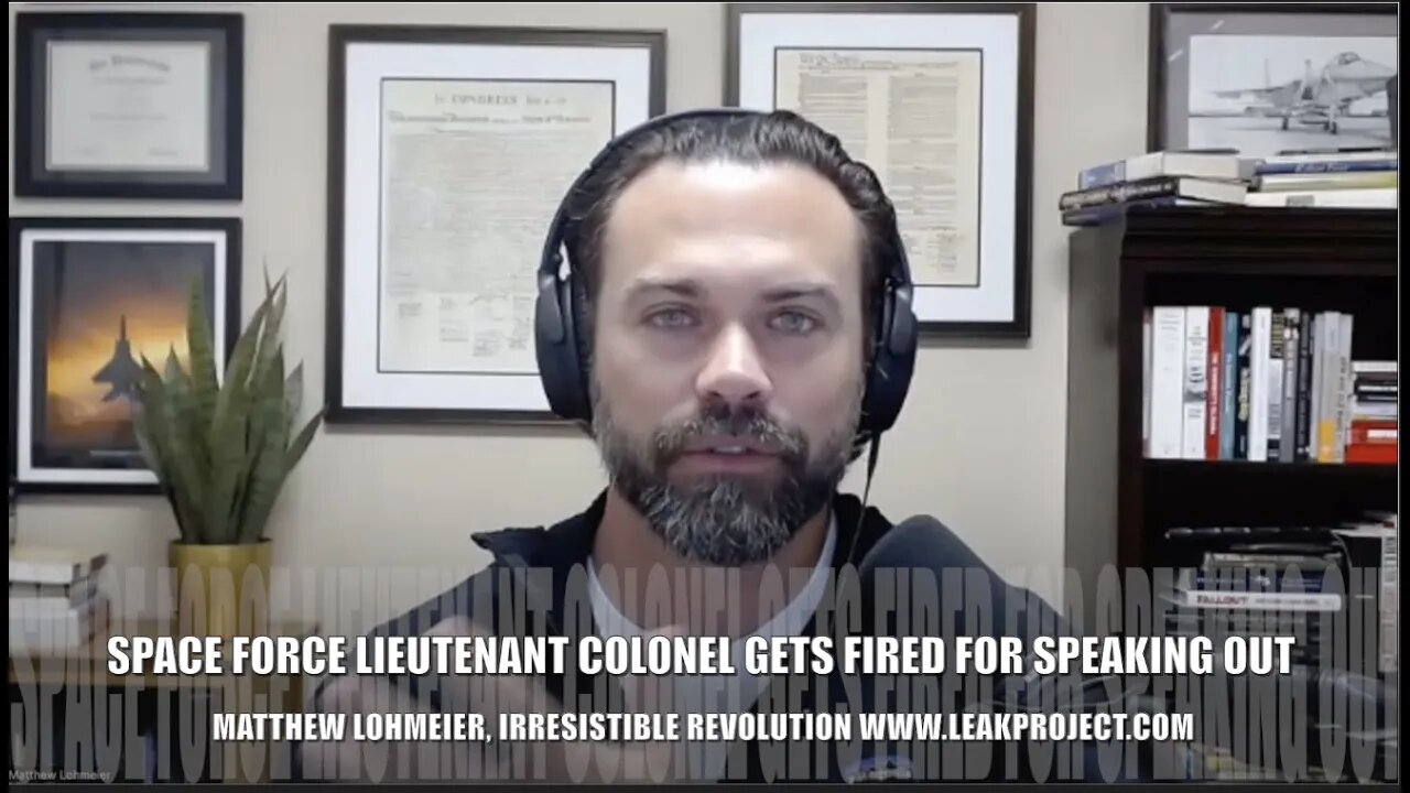 Space Force, Former Lieutenant Colonel, Speaks Out, Matthew Lohmeier