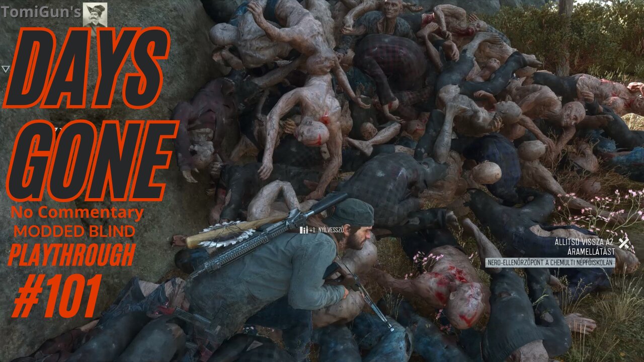 Days Gone Part 101: Days Gone Part 101: Fortis Fortuna Adiuvat - Did I Just Sneak Kill Half the Chemult Horde?!