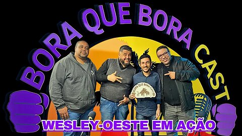 Wesley do oeste em ação no BQB