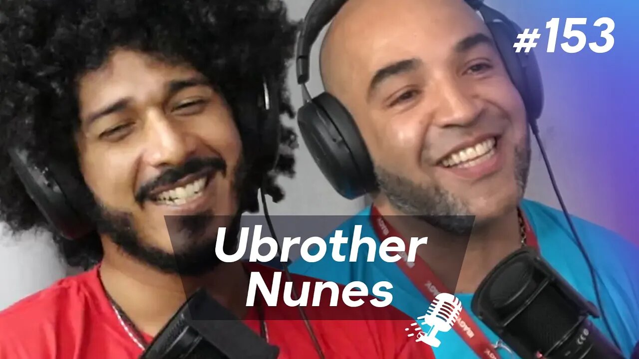 UBROTHER E NUNES | Artistas TUM Sound Festival - Ep.153