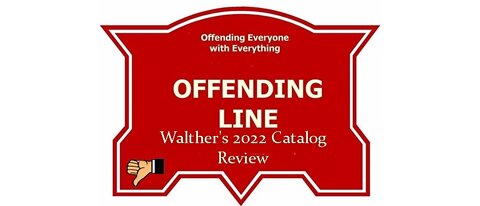 Review: Walther's 2022 Catalog
