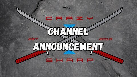 CHANNEL ANNOUNCEMENT AND APOLOGY