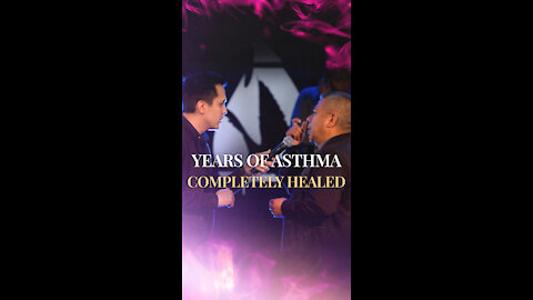 Life-Long Asthma Healed