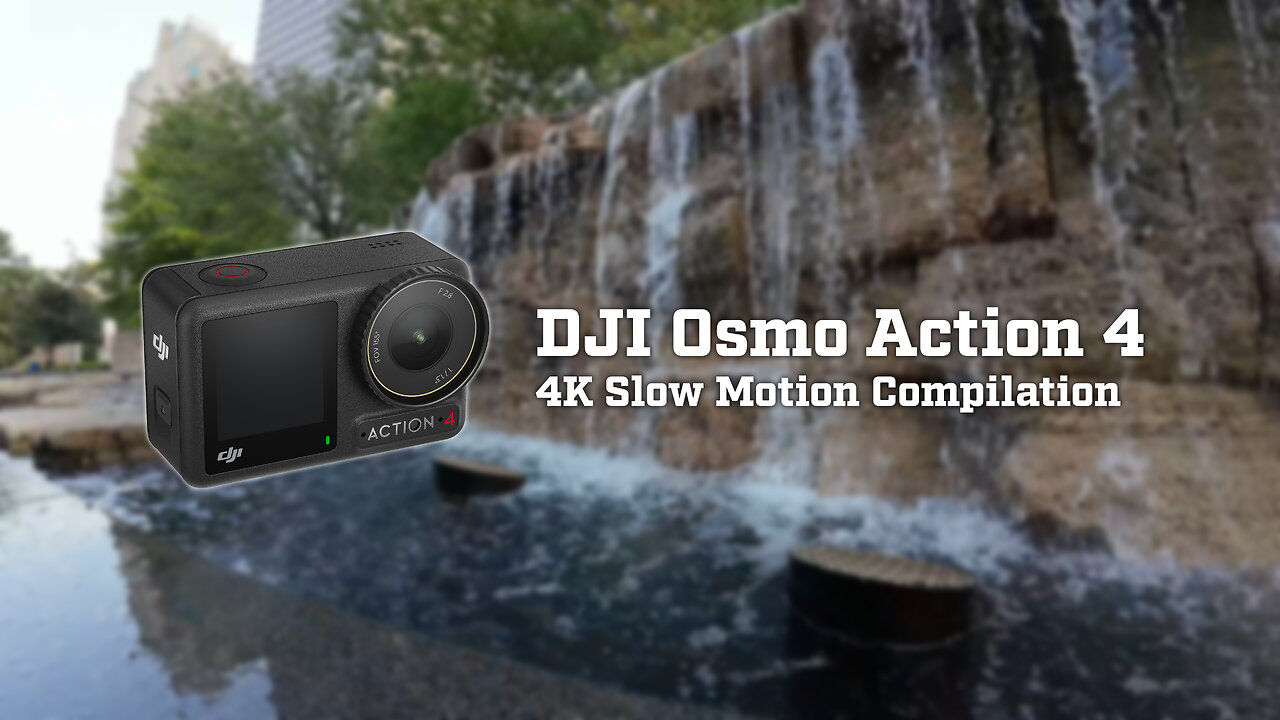 DJI Osmo Action 4 4K Slow Motion Compilation