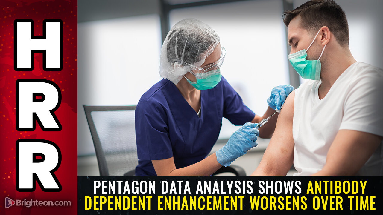 Pentagon data analysis shows Antibody Dependent Enhancement WORSENS over time