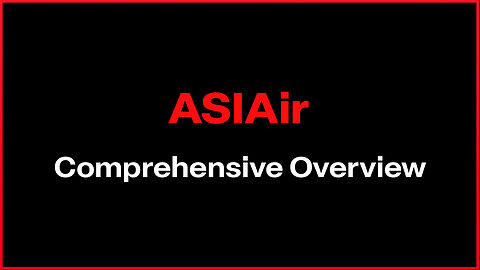 ASIAir - Comprehensive Overview