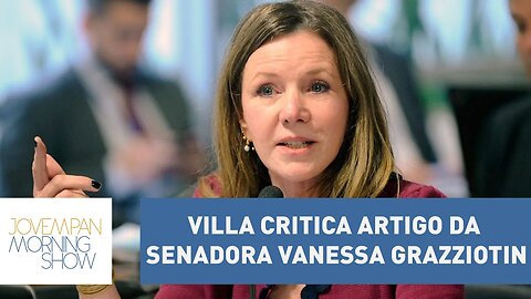 Marco Antonio Villa critica artigo da Senadora Vanessa Grazziotin | Morning Show