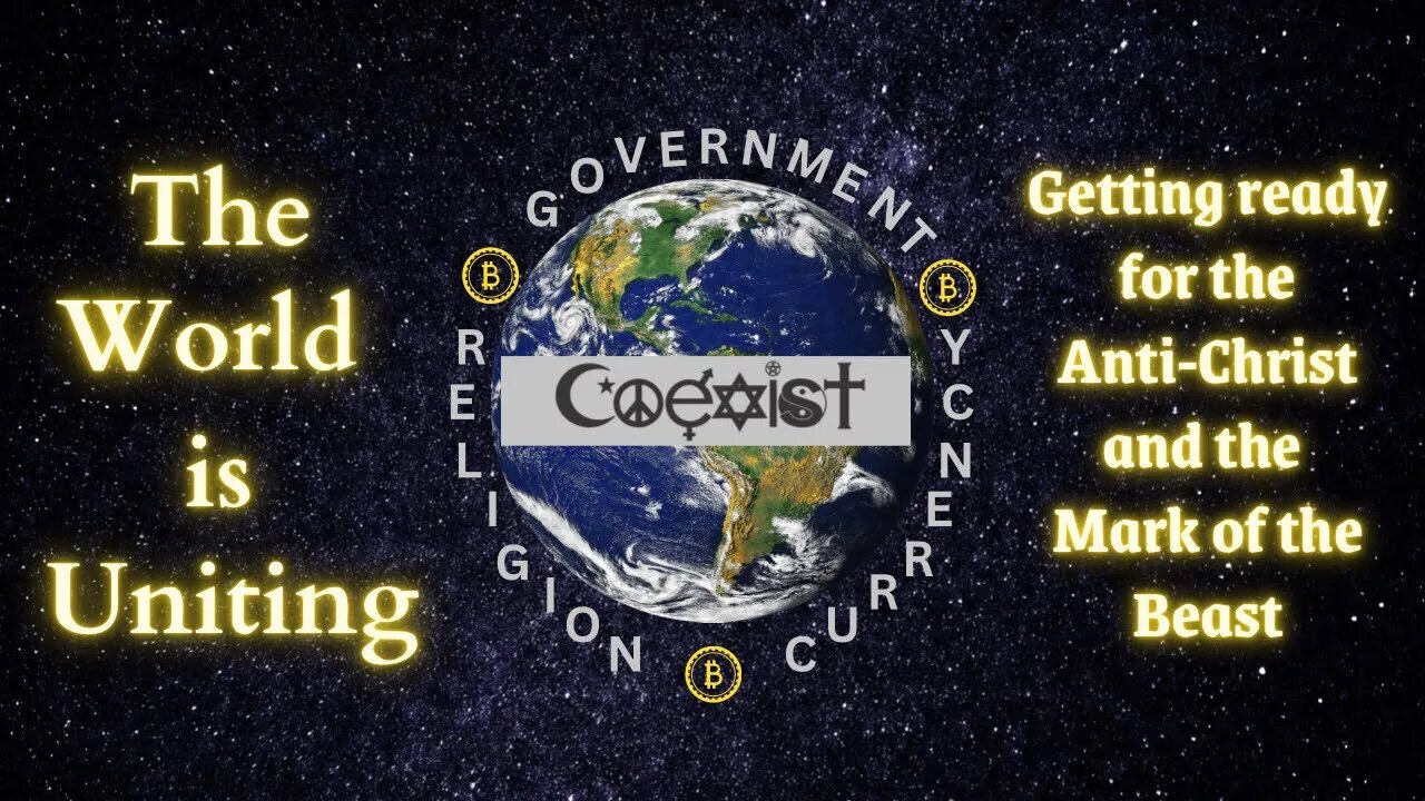 The world is preparing for the Mark of The Beast and the Anti-Christ