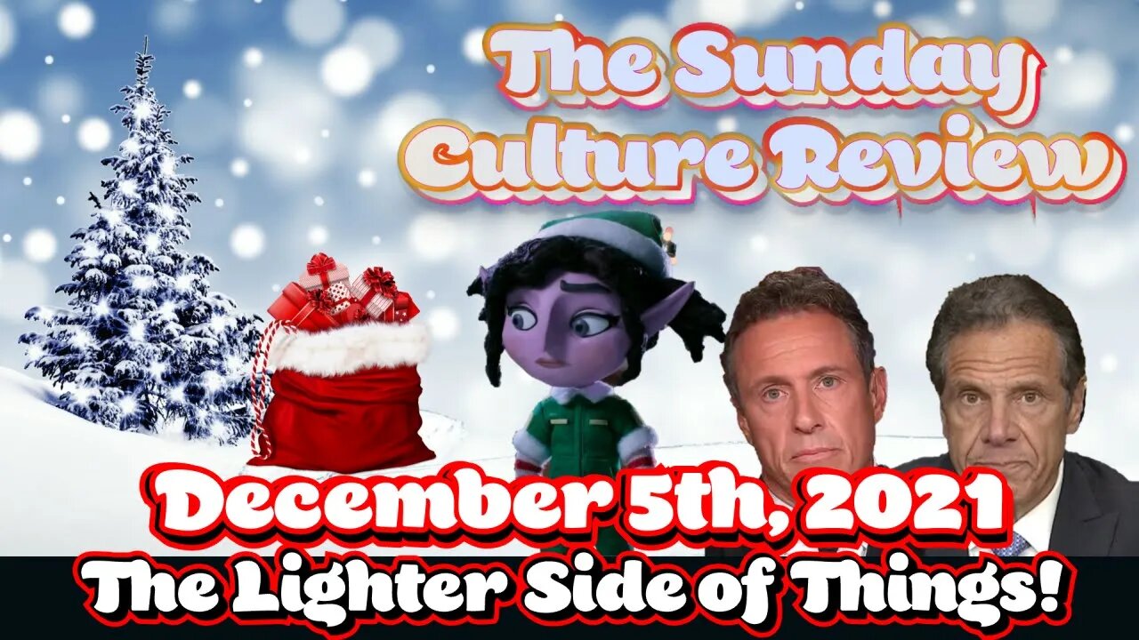 Sunday Culture Review - December 5th - The Lighter Side of Things