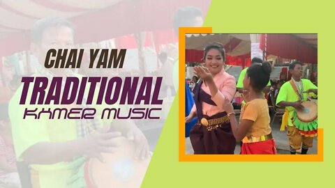 Chhai Yam | khmer classical music | khmer traditional song