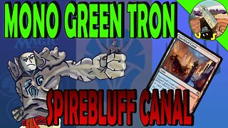 Mono Green Tron VS Spirebluff Canal ｜Magic The Gathering Online Modern League Match