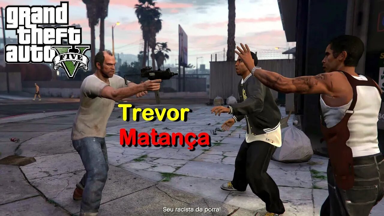 GTA 5 Matança - Trevor