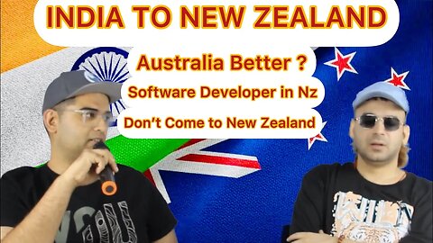 Indian Software Developer in New Zealand | Don’t come to New Zealand in 2024 ? India To New Zealand