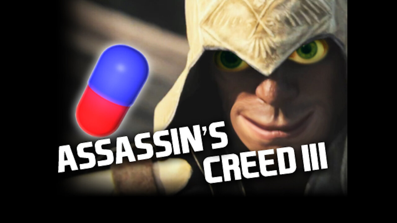 Bro Team Pill - Assassin's Creed III