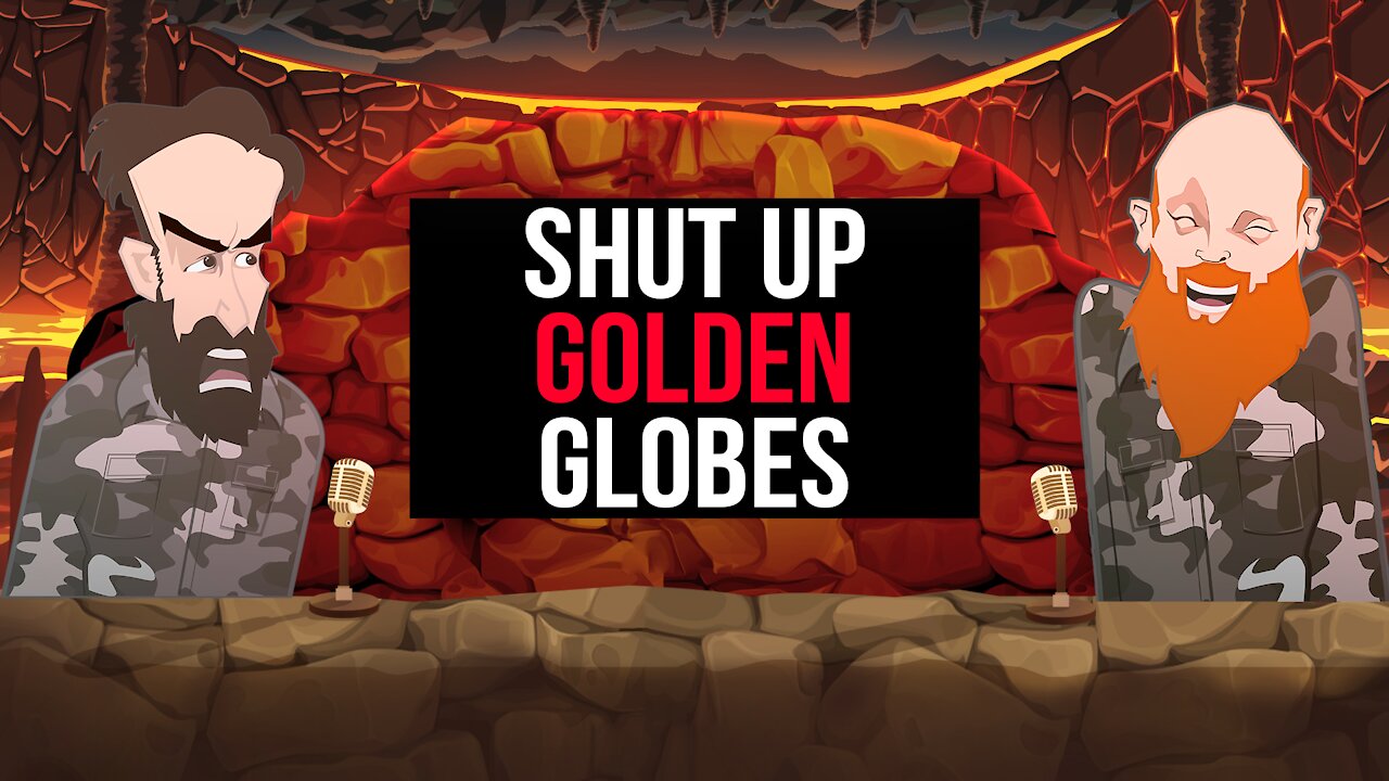 SHUT UP GOLDEN GLOBES ||BUER BITS||