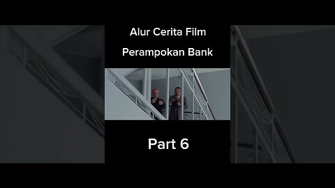 Film perampokan bank Part 6 #bank #bank #perampokan #fyp #viral