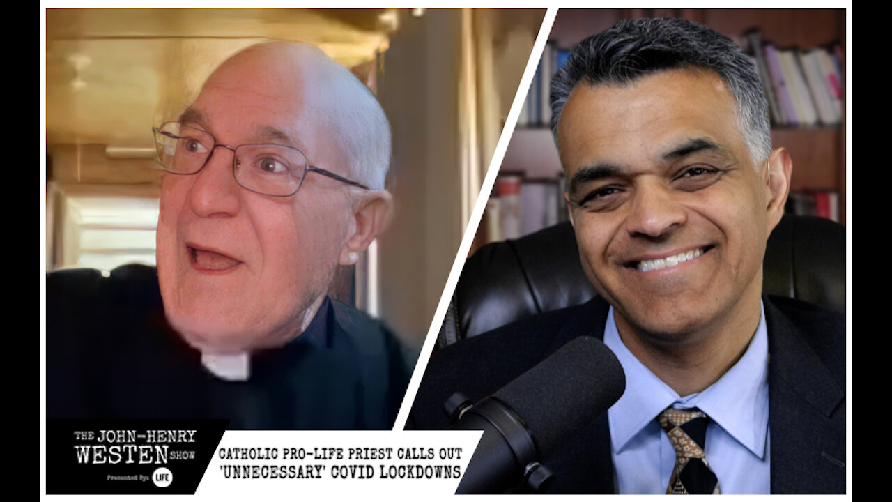 Catholic pro-life priest once silenced by bishops calls out 'unnecessary' COVID lockdowns