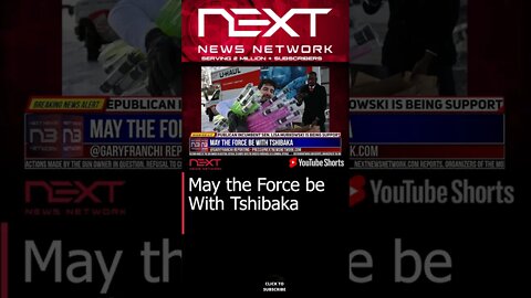 May the Force be With Tshibaka #shorts