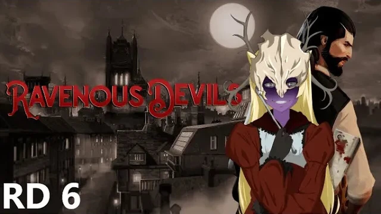 Ravenous Devils EP 6: GIBLET PIE!