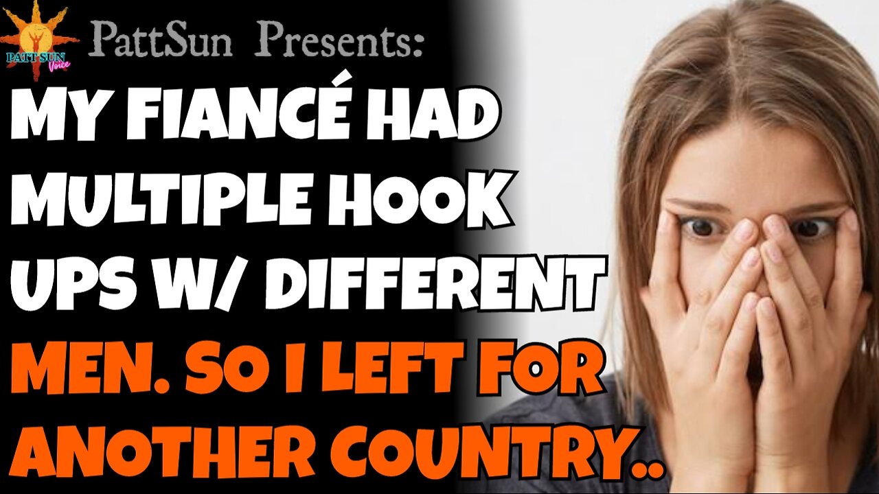 CHEATING FIANCÉ had multiple hook ups w/ many men. So i left her and went to another country