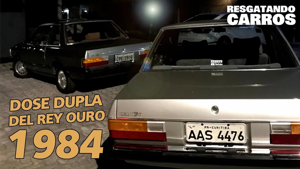 DOSE DUPLA: DEL REY OURO 1984 "Resgatando Carros"