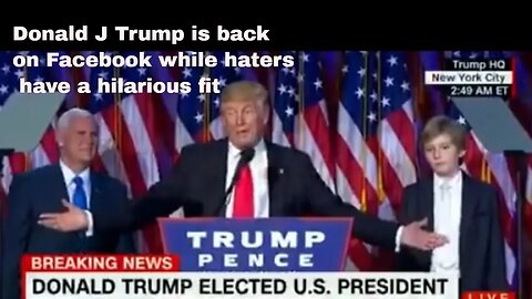 Donald J Trump is back on Facebook while haters have a hilarious fit