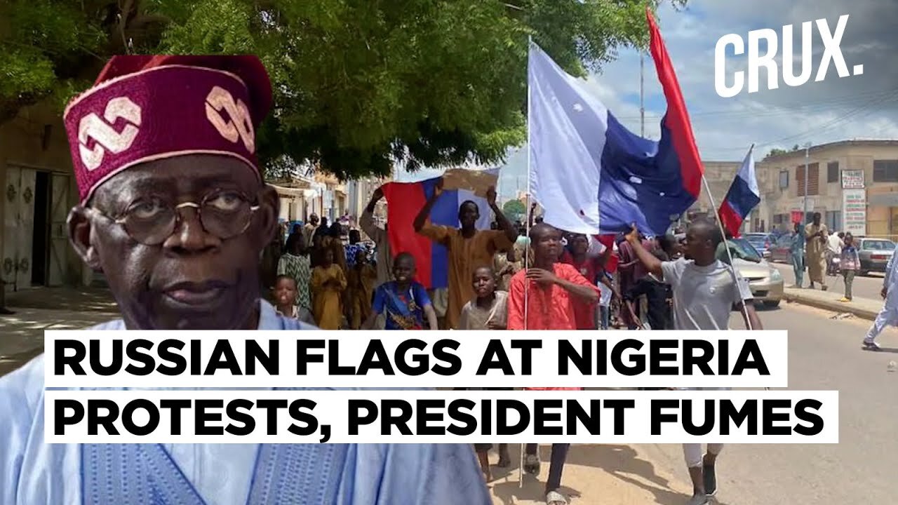 Russian Flags At Nigeria Protests, President Warns To Punish "Treasonable Offence" | NE