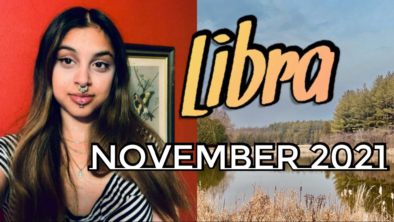 Libra November 22-26 2021| Inner Guidance & Self Direction- Libra Weekly Tarot Read