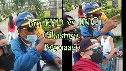 Bro EYD vs INC - Gikastigo pagmaayo