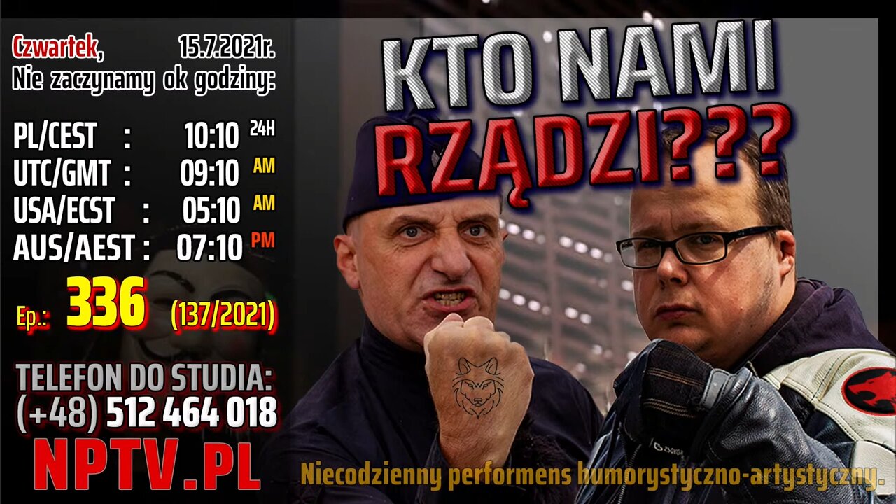 KTO NAMI RZĄDZI??? - Olszański, Osadowski NPTV (15.07.2021)