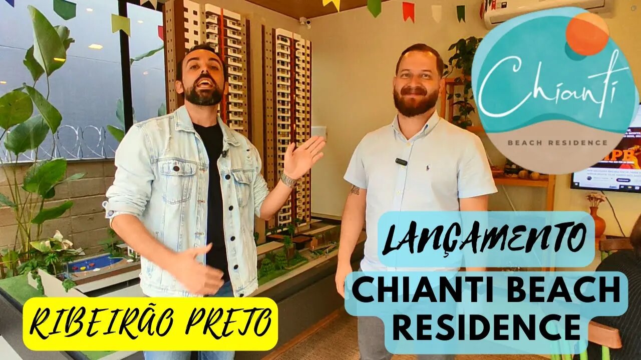 APRESENTANDO O LANÇAMENTO EM RIBEIRÃO PRETO - CHIANTI BEACH RESIDENCE