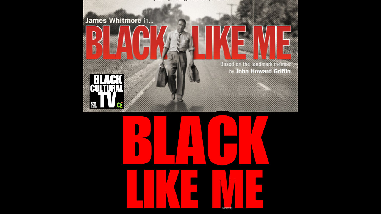 BCTVV#97 BLACK LIKE ME