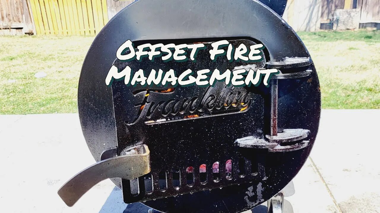 Offset Smoker Fire Management...Franklin BBQ Pit Fire Management...Maintain the Best Fire Possible